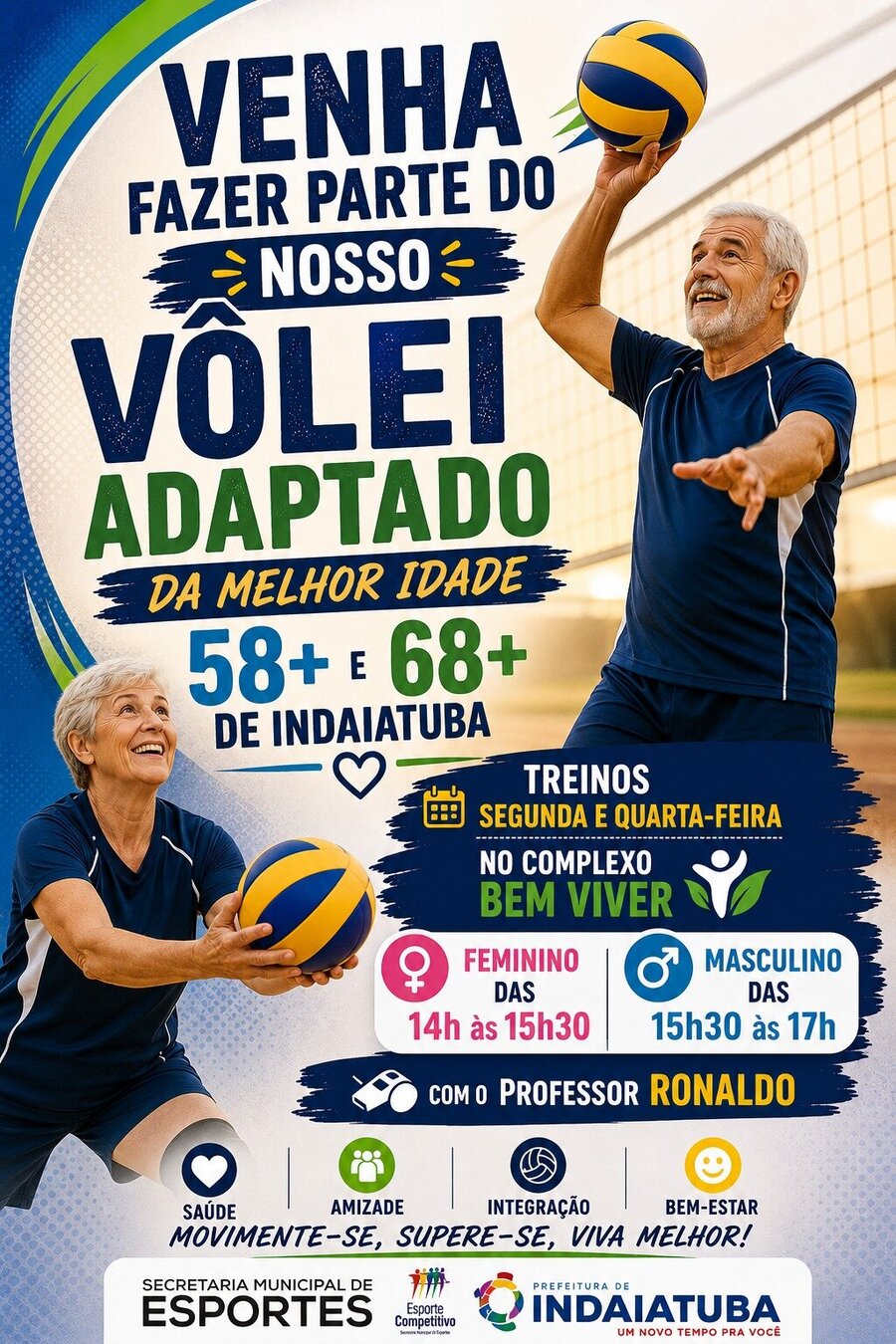 VENHA PARTICIPAR DO VÔLEI ADAPTADO DA MELHOR IDADE. 