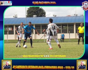 24º CAMPEONATO VETERANOS RAUL FERNANDES 2022