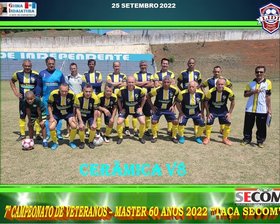 7º CAMPEONATO VETERANO - MASTER 60 ANOS - 2022 - TAÇA SECOM