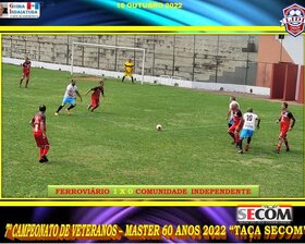 7º CAMPEONATO VETERANO - MASTER 60 ANOS - 2022 - TAÇA SECOM