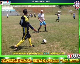 7º CAMPEONATO VETERANO - MASTER 60 ANOS - 2022 - TAÇA SECOM