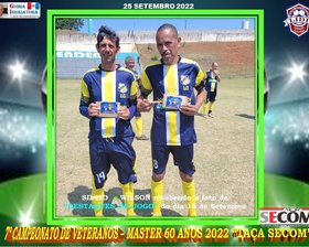 7º CAMPEONATO VETERANO - MASTER 60 ANOS - 2022 - TAÇA SECOM
