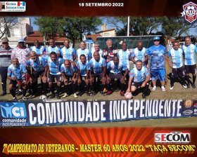 7º CAMPEONATO VETERANO - MASTER 60 ANOS - 2022 - TAÇA SECOM