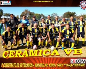 7º CAMPEONATO VETERANO - MASTER 60 ANOS - 2022 - TAÇA SECOM