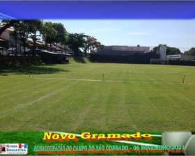 REINAUGURAÇÃO DO CAMPO SÃO CONRADO
